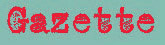 Gazette